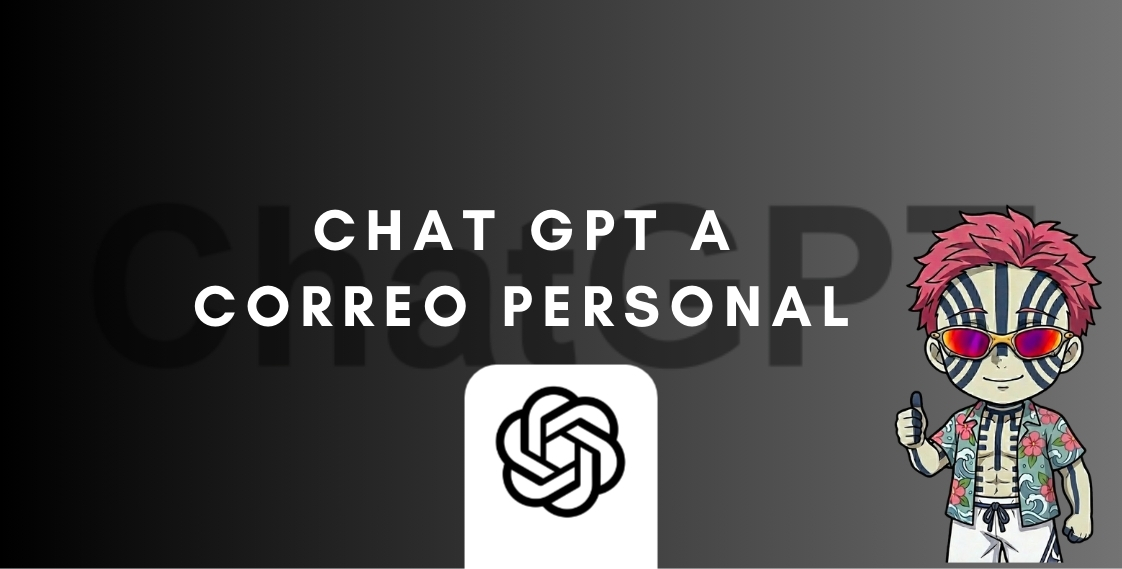 CHATGPT x1 MES 🤖 A TU CORREO